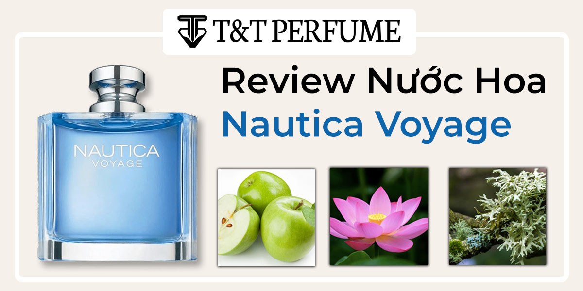 Review Nước Hoa Nautica Voyage Bán Chạy Nhất Amazon