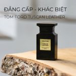 Review nước hoa Tom Ford Tuscan Leather